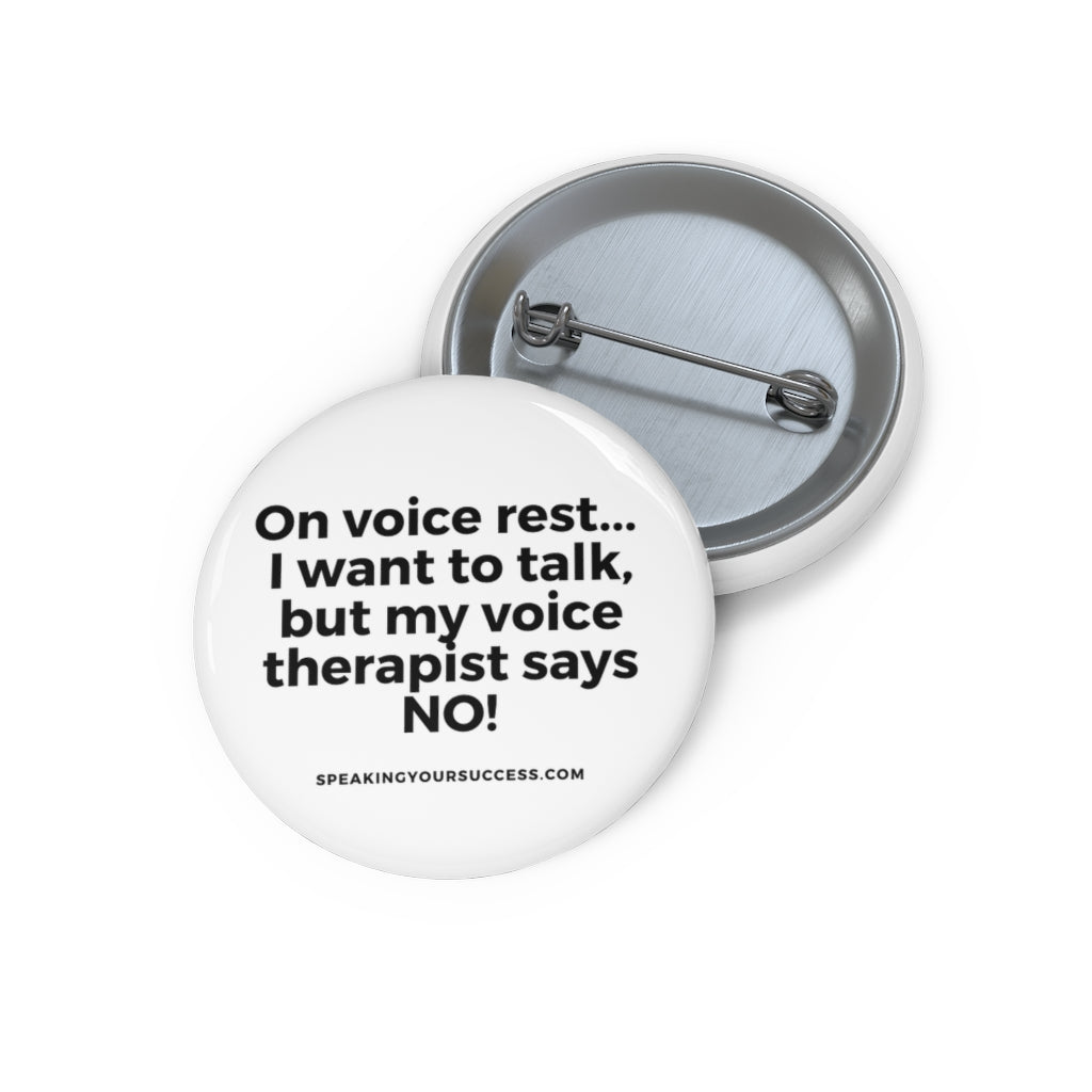 Voice Rest Button